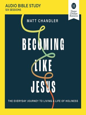 cover image of Becoming Like Jesus